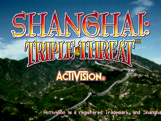 Shanghai - Triple Threat Title Screen